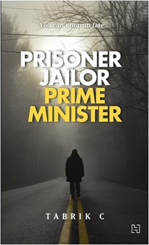 Prisoner Jailor Prime Minister