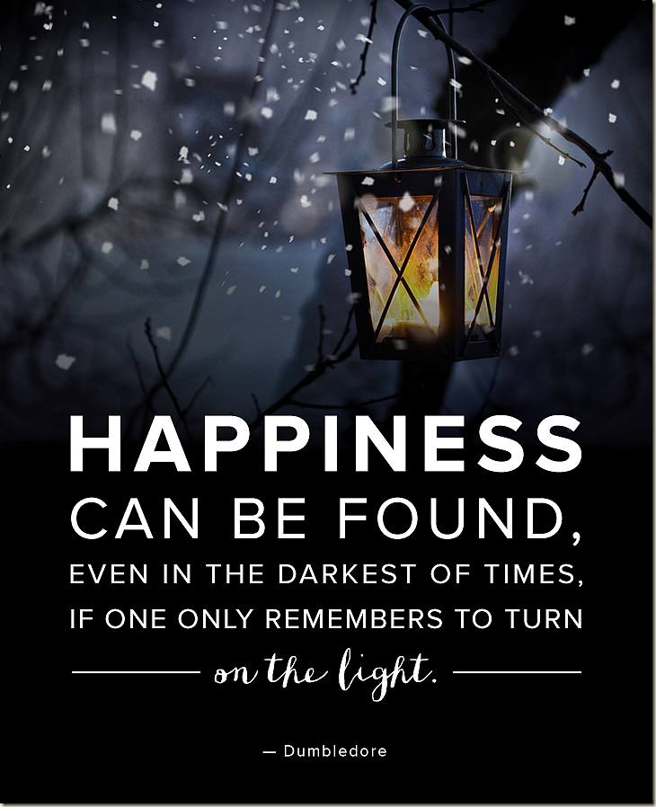 Happiness-can-found-even-darkest-times-one-only