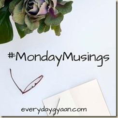 Mondaymusings