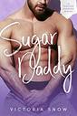Sugar Daddy by Victoria Snow