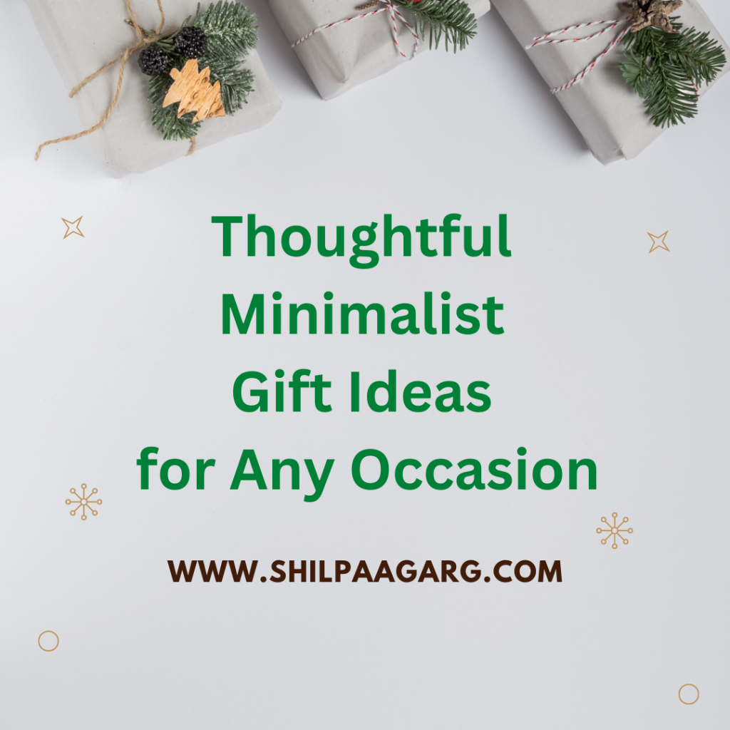 Thoughtful Minimalist Gift Ideas for Any Occasion