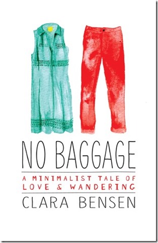 NO BAGGAGE BY CLARA BENSEN