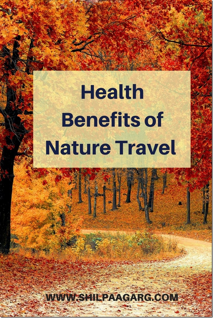 Health Benefits of Nature Travel