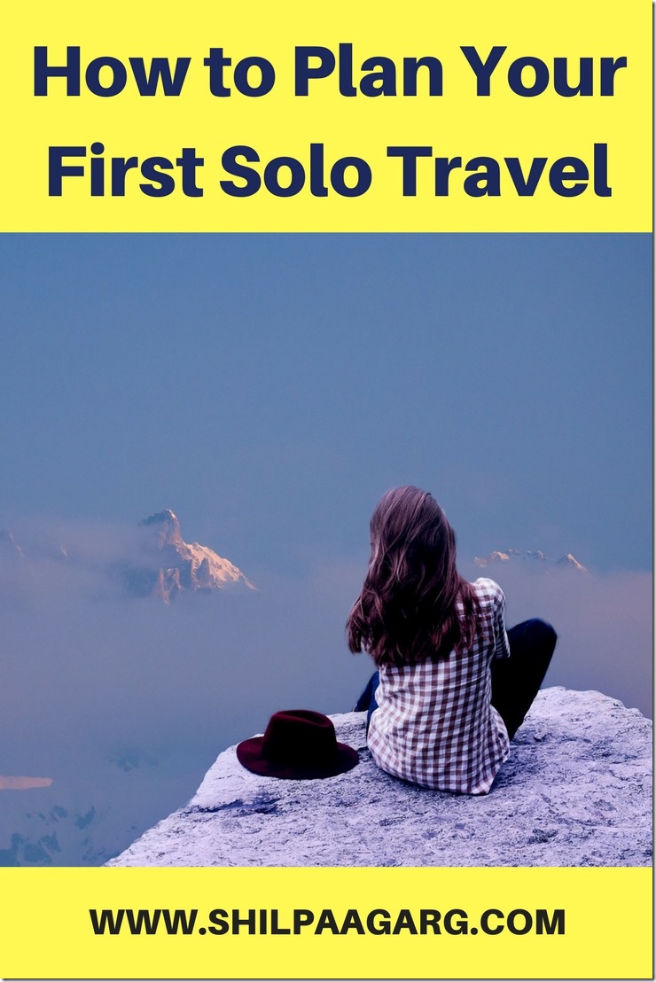 How to Plan Your First Solo Travel