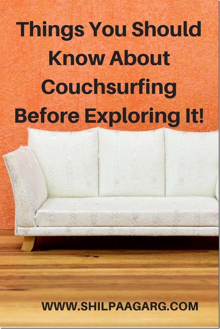 Things You Should Know About Couchsurfing Before Exploring It!