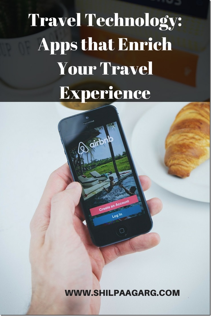 Travel Technology_ 9 Apps to Enrich Your Travel Experience