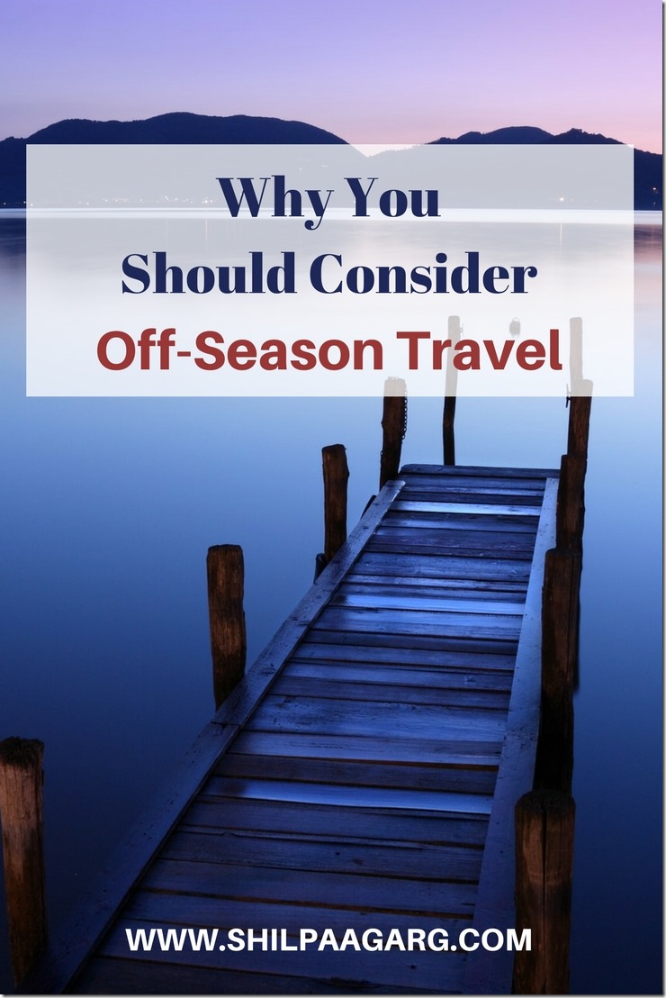 Why You Should Consider Off-Season Travel