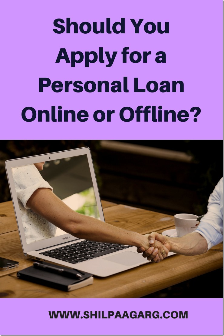 Should You Apply for A Personal Loan Online or Offline_