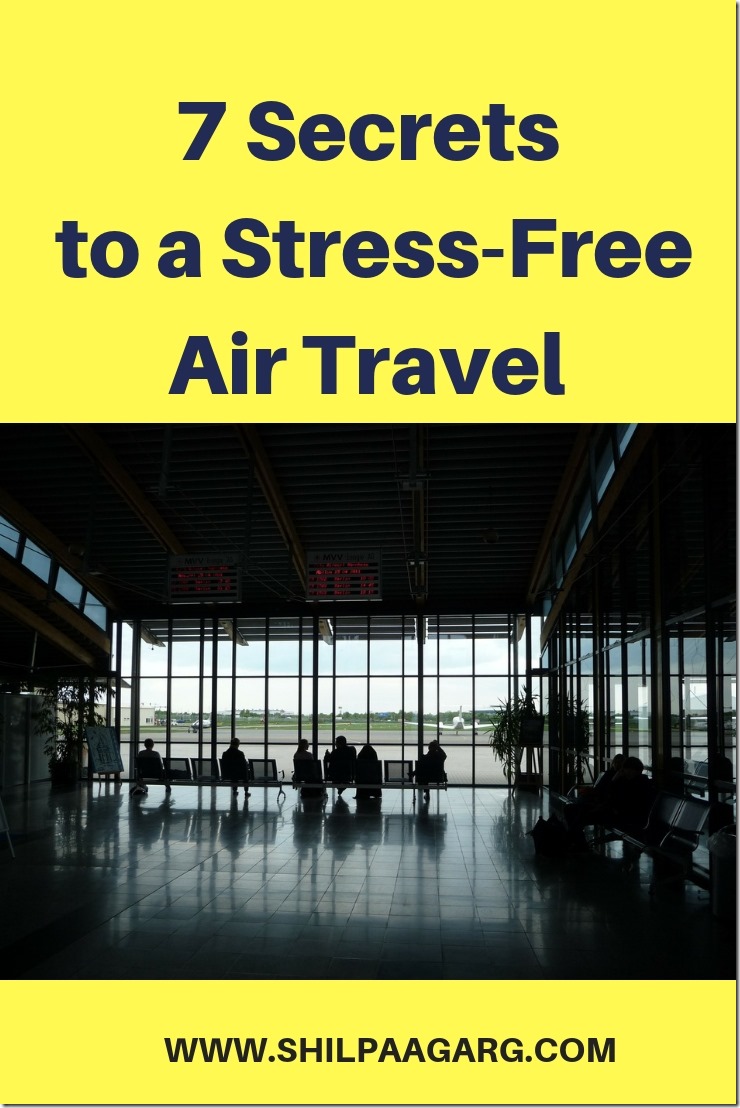 7 Secrets to a Stress-Free Air Travel