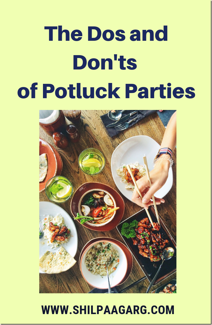 The Dos and Donts of Potluck Parties  