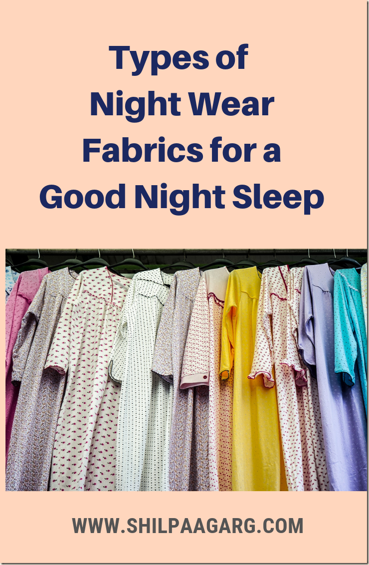 Night Wear for a Good Night Sleep