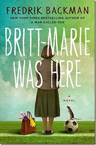 25 Britt-Marie Was Here by Fredrick Backman