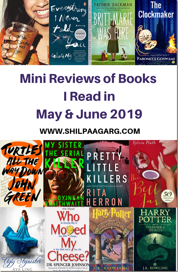 Mini Reviews of Books I Read in May June 2019