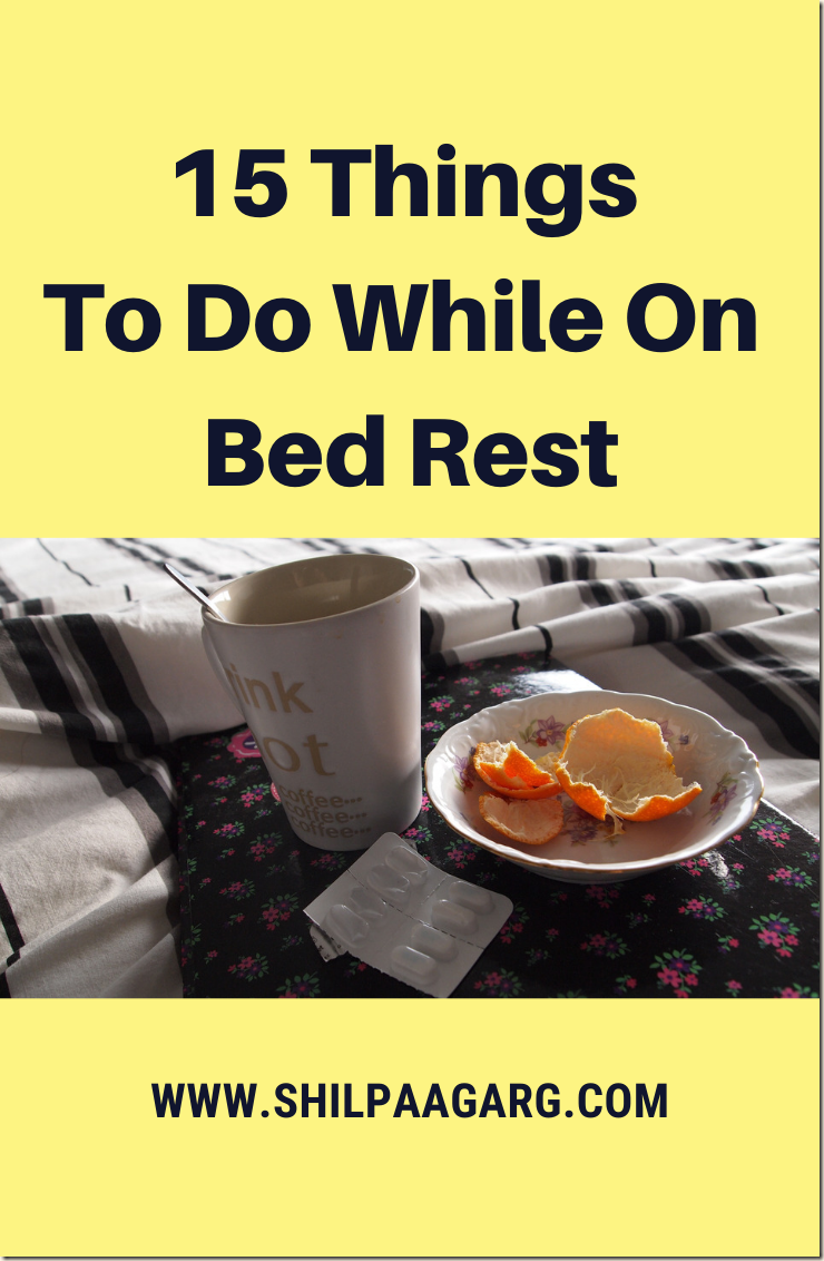 15 Things To Do While On Bed Rest A Rose Is A Rose Is A Rose!