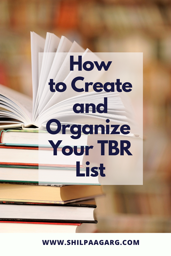 How to Create and Organize Your TBR List