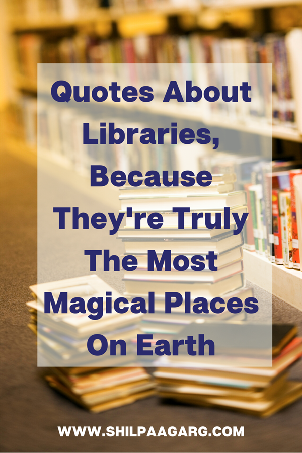 Quotes About Libraries