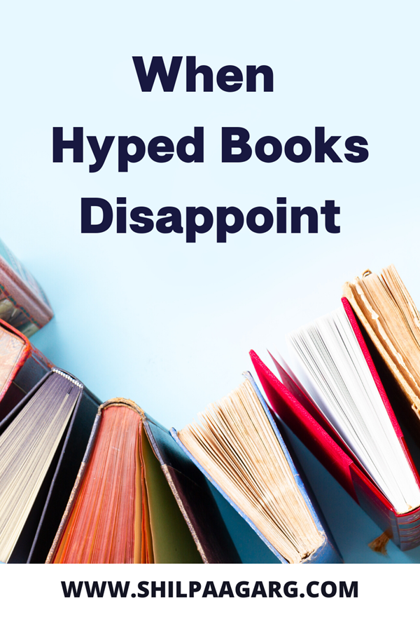 When Hyped Books Disappoint