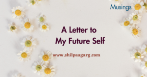 A Letter to My Future Self